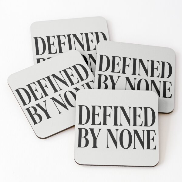 Item preview, Defined By None designed and sold by DigitalGlade.