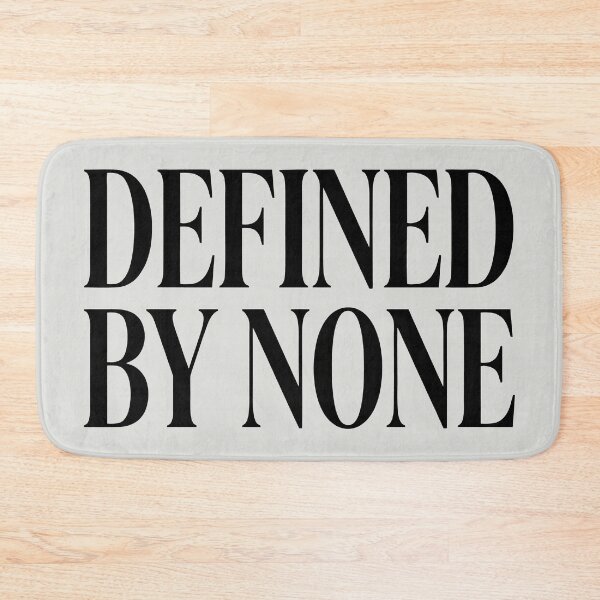 Item preview, Defined By None designed and sold by DigitalGlade.