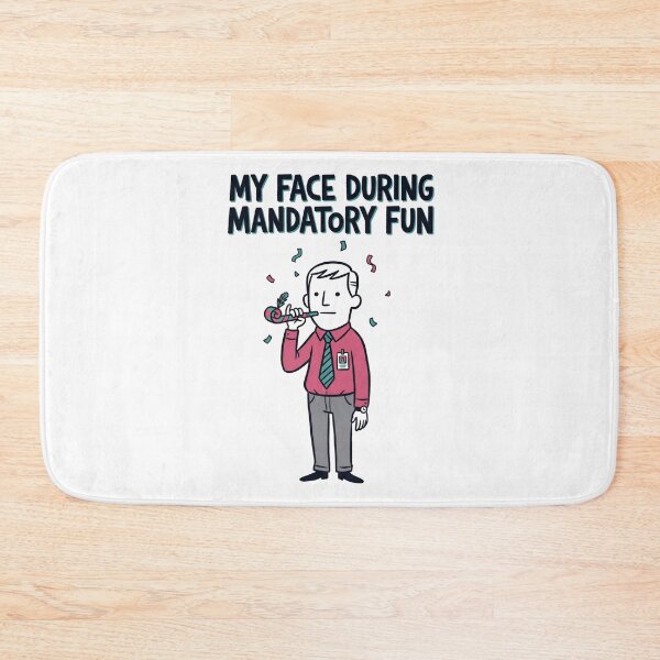 Item preview, My Face During Mandatory Fun Deadpan Office Worker designed and sold by Fenay Designs.