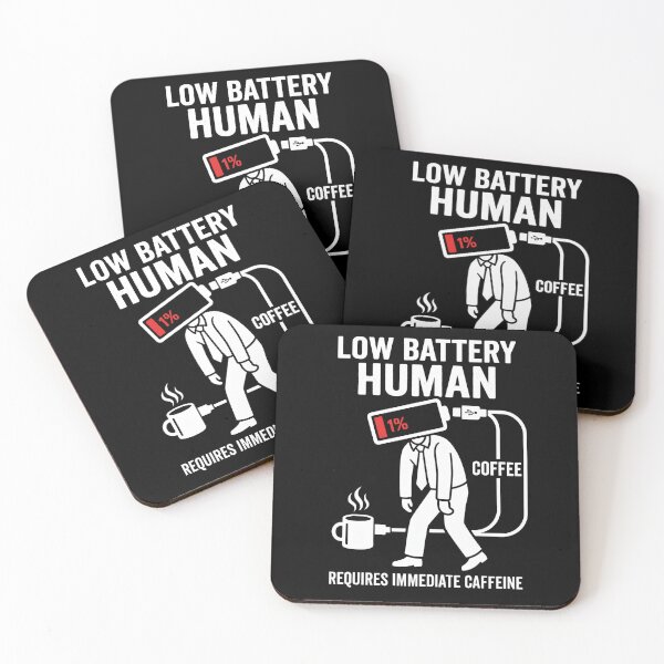 Item preview, Low Battery Human Requires Immediate Caffeine Coffee designed and sold by Fenay Designs.