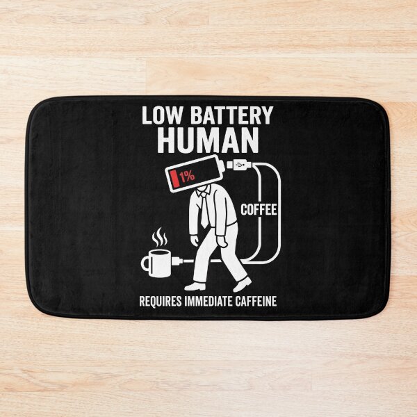 Item preview, Low Battery Human Requires Immediate Caffeine Coffee designed and sold by Fenay Designs.