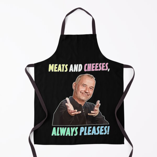 Item preview, Meats and Cheeses, Always Pleases! designed and sold by THAT'S WHAT TEE SAID.
