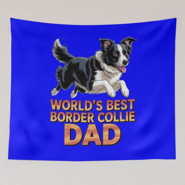 Item preview, Dog Pet Owner Art Design World's Best Border Collie Dad designed and sold by fantasticdesign.