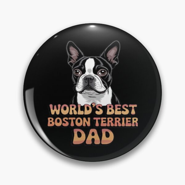 Item preview, Dog Pet Owner Art Design World's Best Boston Terrier Dad designed and sold by fantasticdesign.