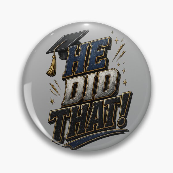Item preview, Copy of He Did That Graduation 2026 Bold Typographic Desin designed and sold by EverMuse Studio.