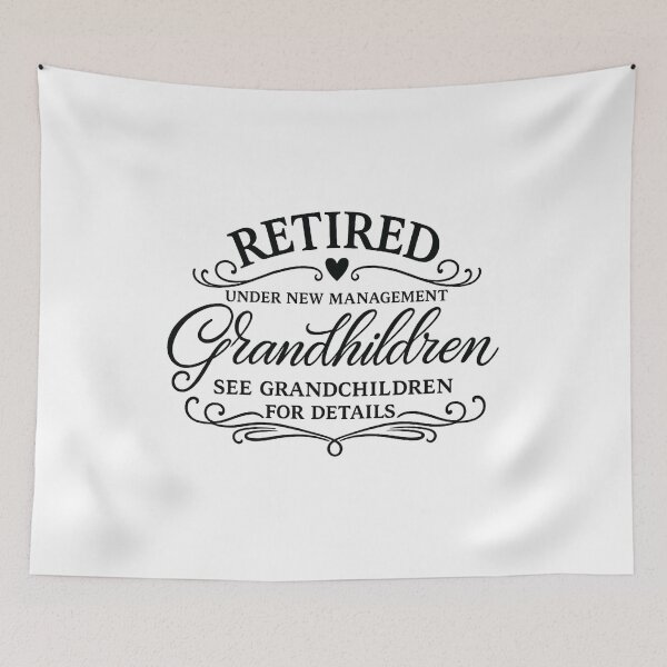 Item preview, Retired Under New Management See Grandkids for Details,funny retirement designed and sold by CloudyPress.
