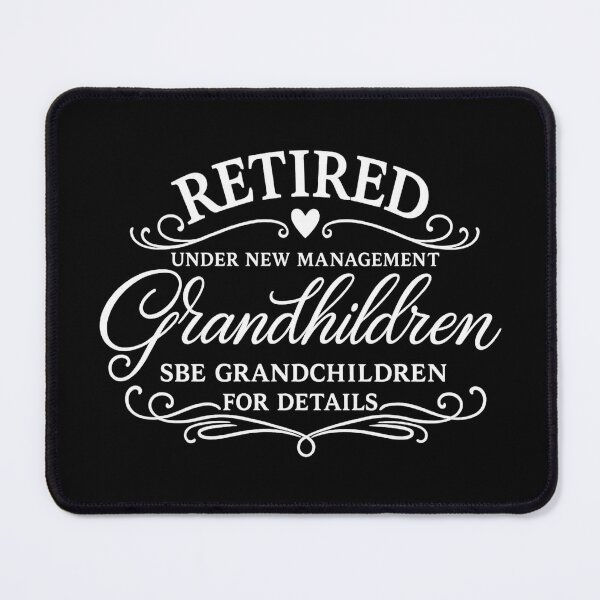Item preview, Retired Under New Management See Grandkids for Details,funny retirement designed and sold by CloudyPress.