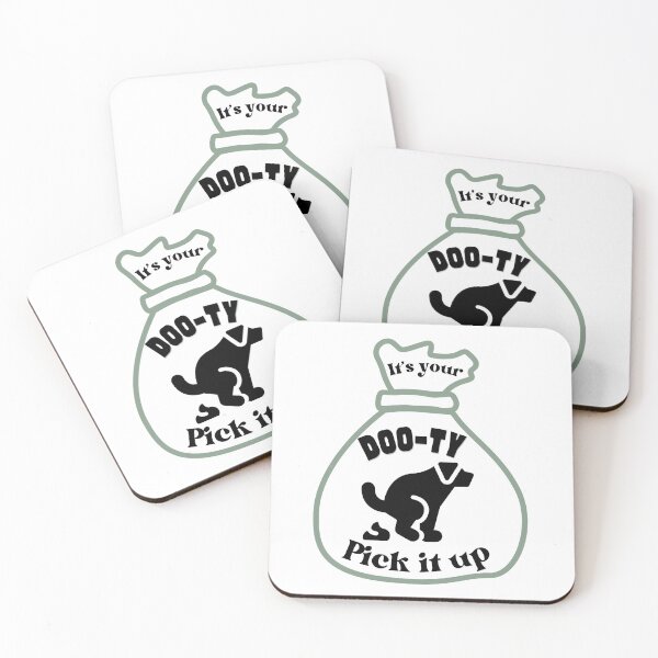 Item preview, It's Your Doo-ty Pick It Up - Funny Dog Poop Bag designed and sold by SunandShade.
