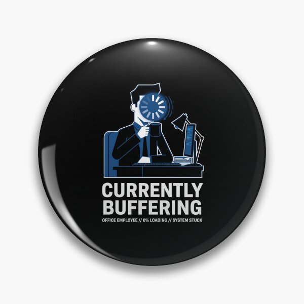 Item preview, Currently Buffering Office Employee System Stuck Tech Graphic designed and sold by Fenay Designs.