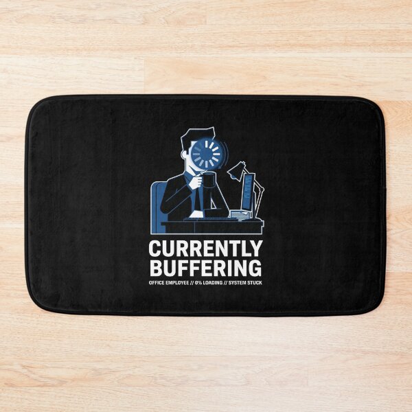 Item preview, Currently Buffering Office Employee System Stuck Tech Graphic designed and sold by Fenay Designs.