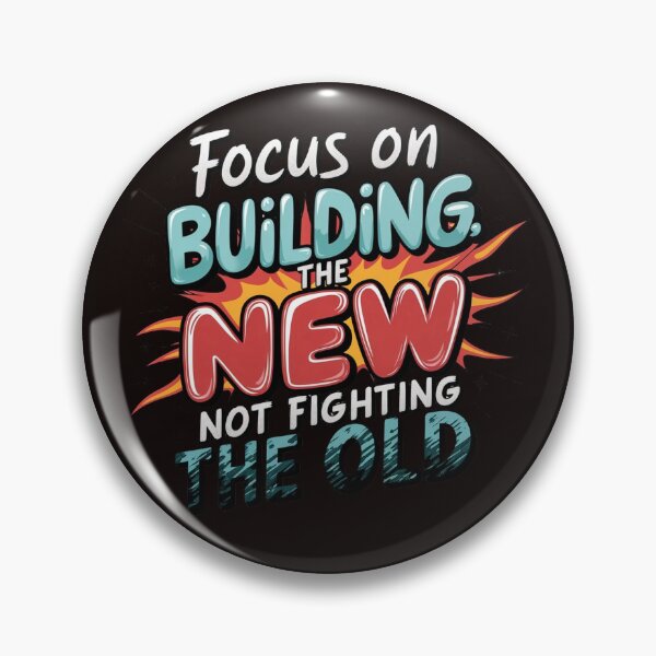 Item preview, Focus on Building The New Not Fighting The Old - Motivational Quote Sticker designed and sold by Mood Coffee art.