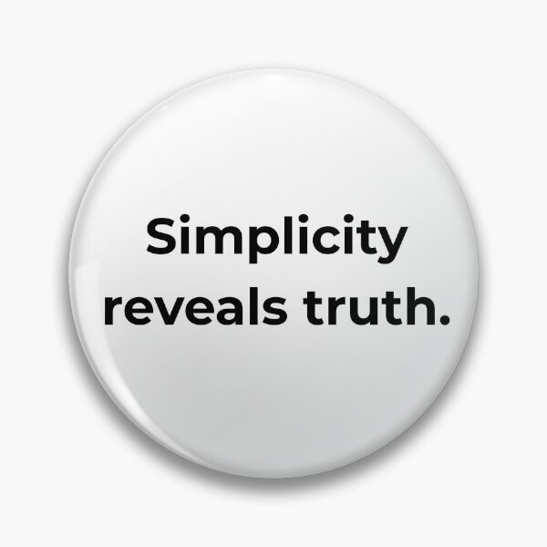 Item preview, Simplicity reveals truth. designed and sold by MPSTUDIOPL.