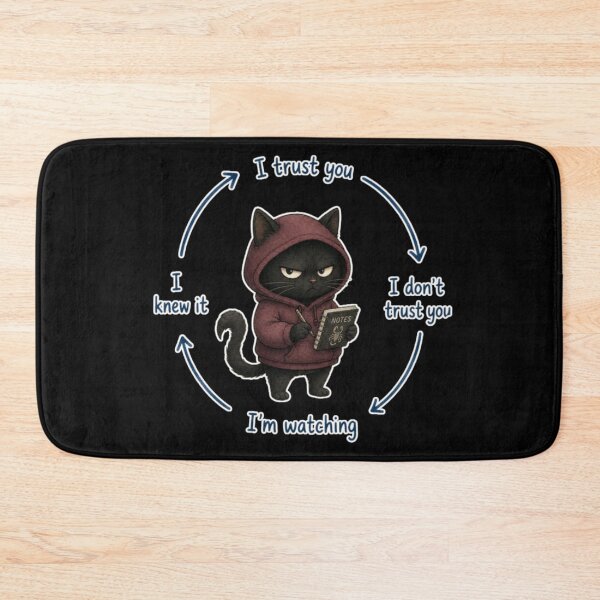 Item preview, Trust Issues Black Cat Meme designed and sold by AMS.