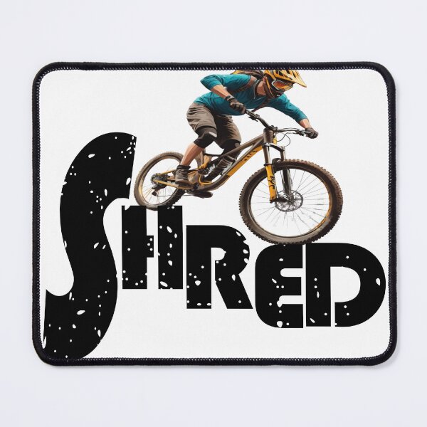 Item preview, Shred - mountain biking. MTB lovers designed and sold by MTBSkaterLoversTees.