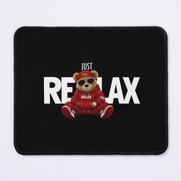 Item preview, Just Relax Teddy Bear designed and sold by shopistic9999.