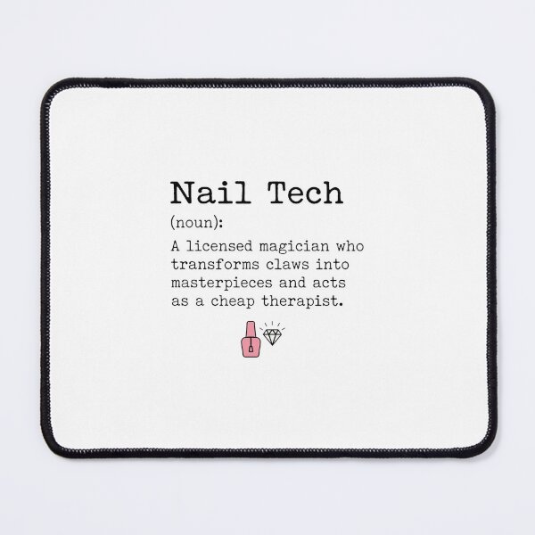 Item preview, Funny Nail Tech Dictionary Definition Quote designed and sold by DuckOddity.
