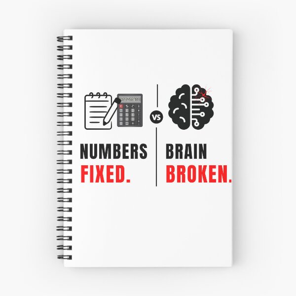 Item preview, Numbers Fixed Brain Broken Accounting Humor Design Audit Burnout Meme designed and sold by FCA SIR MERCH .