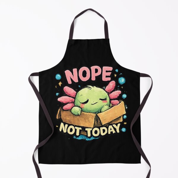 Item preview, Nope Not Today Cute Axolotl Mood designed and sold by Hobby-up.