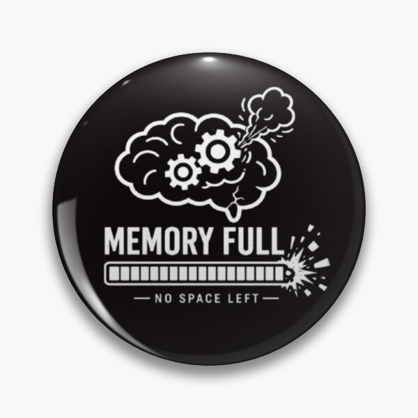 Item preview, Memory Full – Brain Overload Design designed and sold by MS-DesignArt.