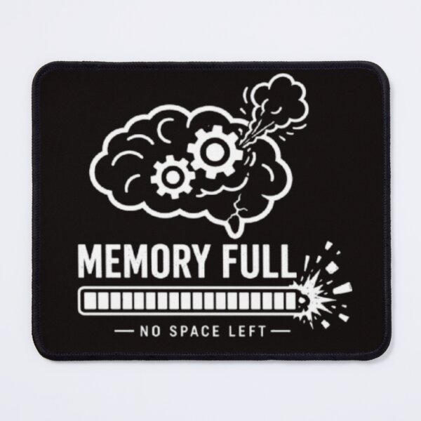 Item preview, Memory Full – Brain Overload Design designed and sold by MS-DesignArt.