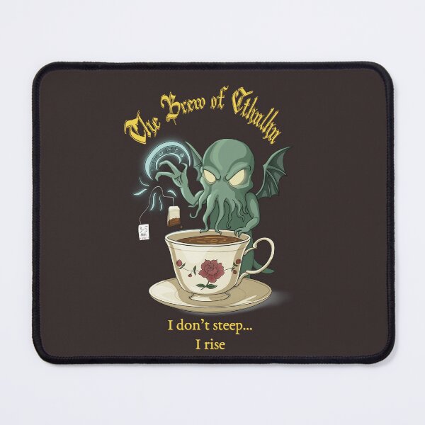 Item preview, The Brew of Cthulhu - I Don't Steep, I Rise designed and sold by TeaAlchemist.