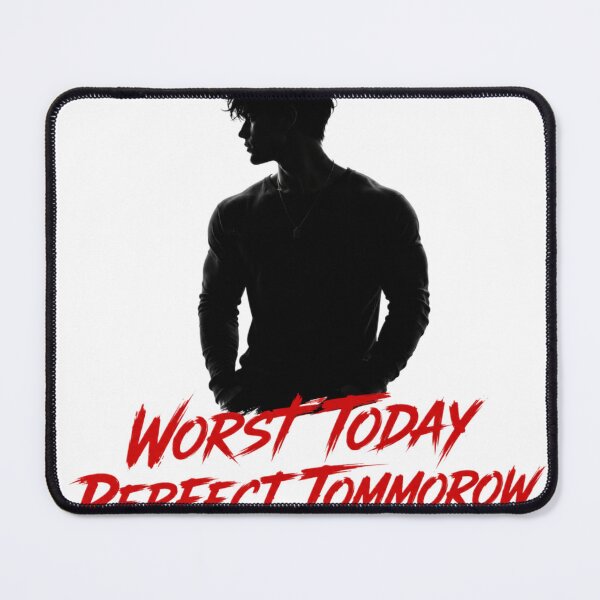 Item preview, Worst Today Perfect Tomorrow Motivational Design | Dark Aesthetic Hustle Quote Artwork designed and sold by Mayur kala.