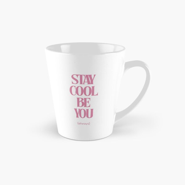 Item preview, STAY COOL BE YOU designed and sold by MoodFactoryy.