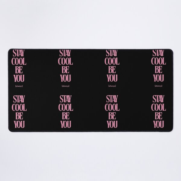 Item preview, STAY COOL BE YOU designed and sold by MoodFactoryy.