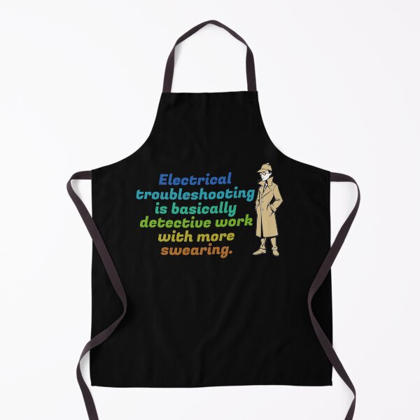 Item preview, Electrical Troubleshooting Is Basically Detective Work With More Swearing designed and sold by FriciShop.