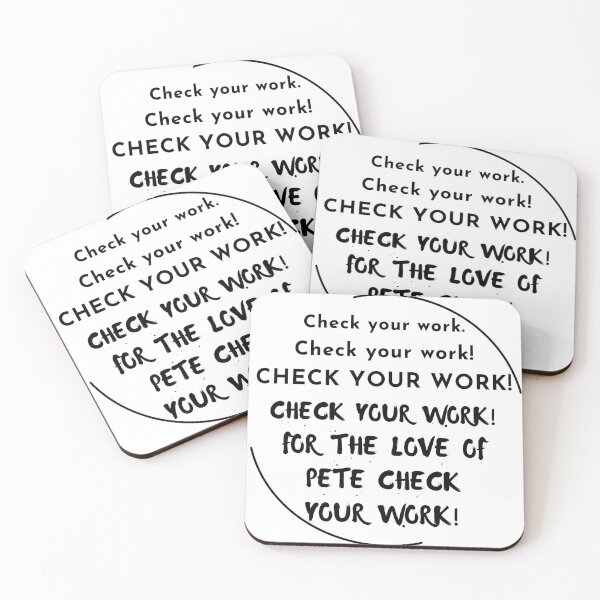 Item preview, Check Your Work designed and sold by MrsSwiggy.