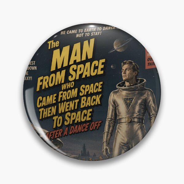 Item preview, The Man From Space… designed and sold by Hyper-fantasia.