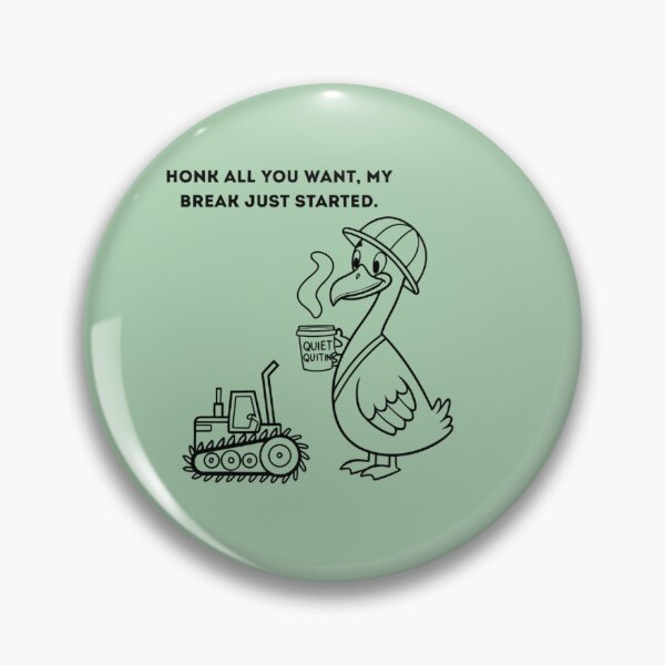 Item preview, Honk If I Am On Break Funny Goose Tractor Driver designed and sold by KaschSmileProd.