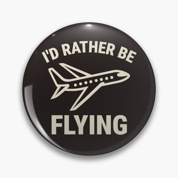 Item preview, I’d Rather Be Flying Aviation Enthusiast (light version) designed and sold by KLArtzStore.