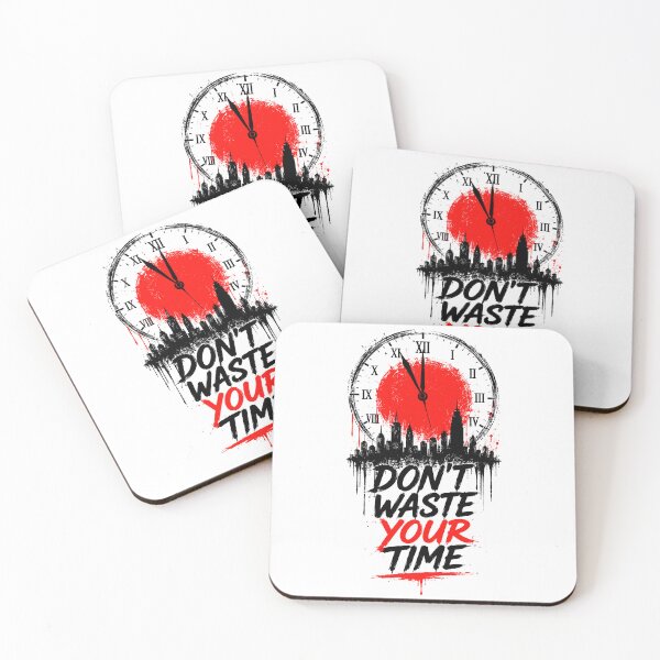 Item preview, Don’t Waste Your Time – Urban Clock Streetwear Graphic Design designed and sold by DariusZD.