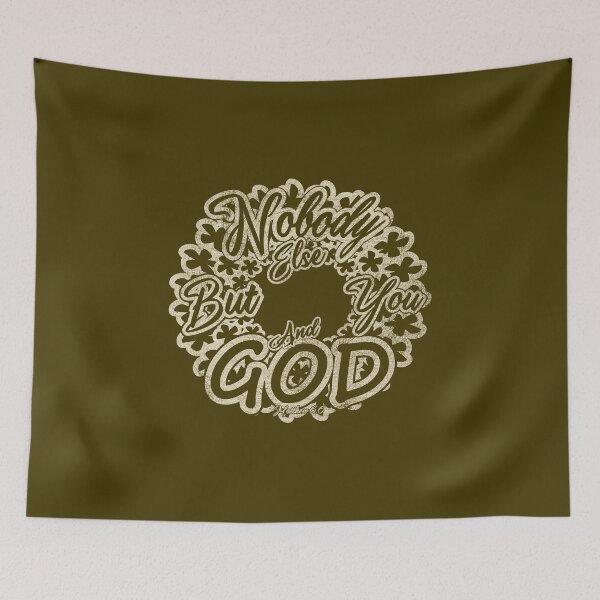 Item preview, Nobody Else But You and God Matthew 6:6 Floral Christian Typography Design | White for darker background designed and sold by ZechJohnRB.