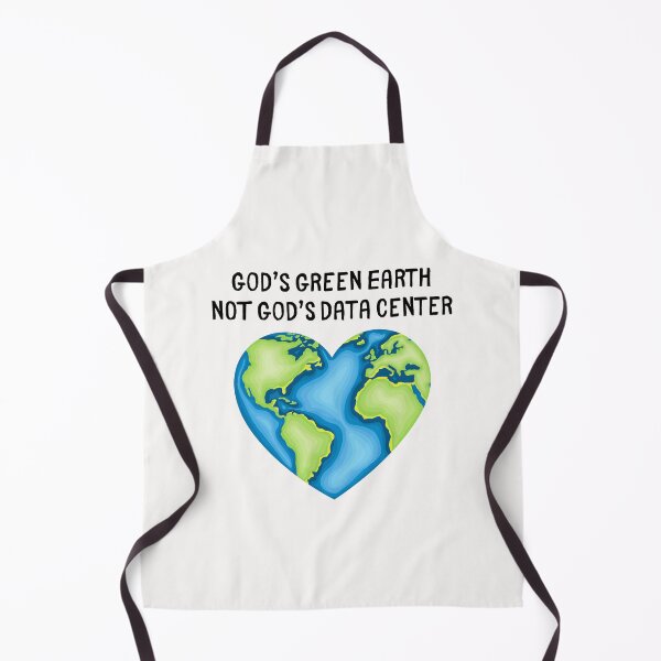 Item preview, God's Green Earth, Not God's Data Center designed and sold by SarcastiCrafts.