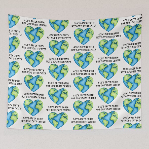 Item preview, God's Green Earth, Not God's Data Center designed and sold by SarcastiCrafts.