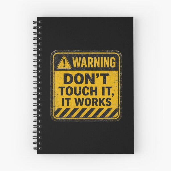Item preview, Warning Don’t Touch It, It Works – Funny Engineer Industrial Sign designed and sold by MartBook.