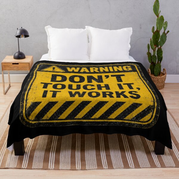 Item preview, Warning Don’t Touch It, It Works – Funny Engineer Industrial Sign designed and sold by MartBook.