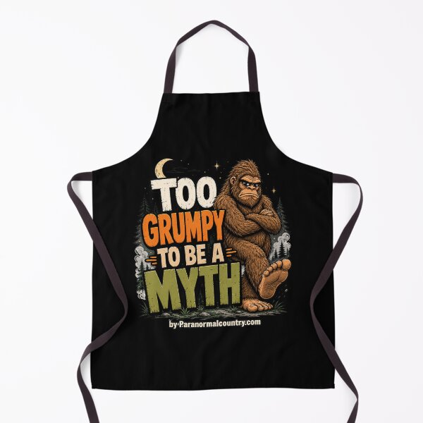 Item preview, Too Grumpy To Be A Myth - Bigfoot designed and sold by ParanormalCount.