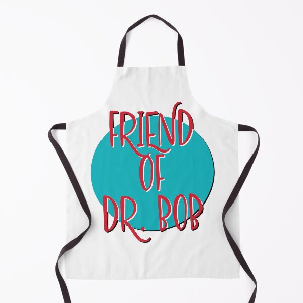 Item preview, Friend Of Dr. Bob Slogan designed and sold by ApexDesigners.