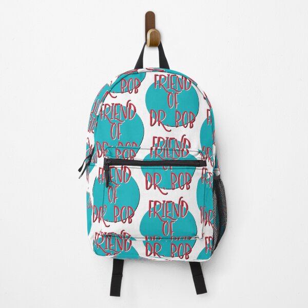 Item preview, Friend Of Dr. Bob Slogan designed and sold by ApexDesigners.