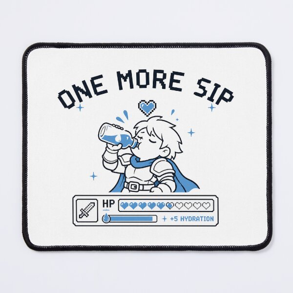 Item preview, One More Sip RPG Hydration Meme designed and sold by MonkiFlipp.
