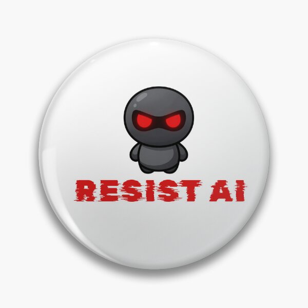 Item preview, Resist AI designed and sold by iMissY2K.