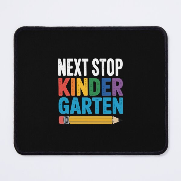 Item preview, Next Stop Kindergarten designed and sold by jkrphoto.
