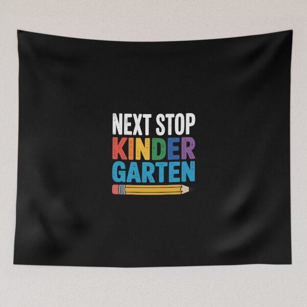 Item preview, Next Stop Kindergarten designed and sold by jkrphoto.