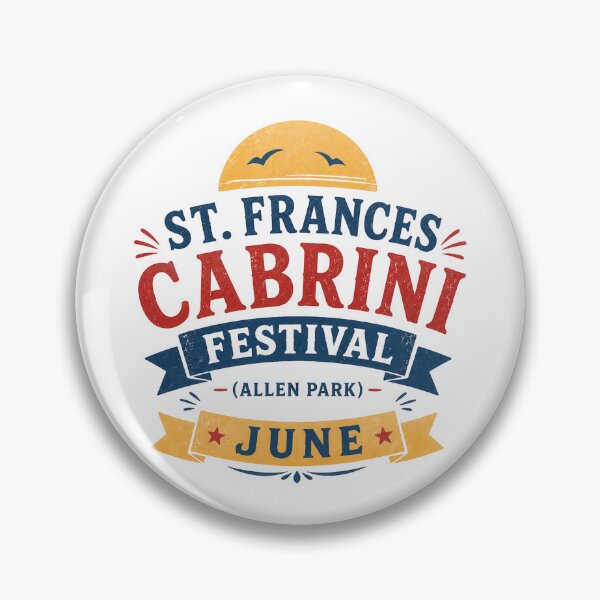 Item preview, St. Frances Cabrini Festival – Allen Park Celebration designed and sold by Combat Skies.