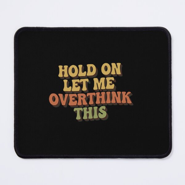 Item preview, Vintage Retro 70s Sarcastic Overthink This Quote designed and sold by PopStars1993.