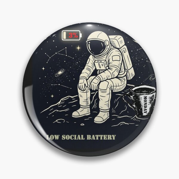 Item preview, Low Social Battery Astronaut designed and sold by QuietNovaShop.