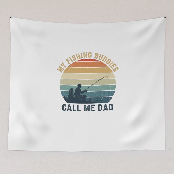 Item preview, My Fishing Buddies Call Me Dad – Retro Fishing Dad designed and sold by rawaart1.